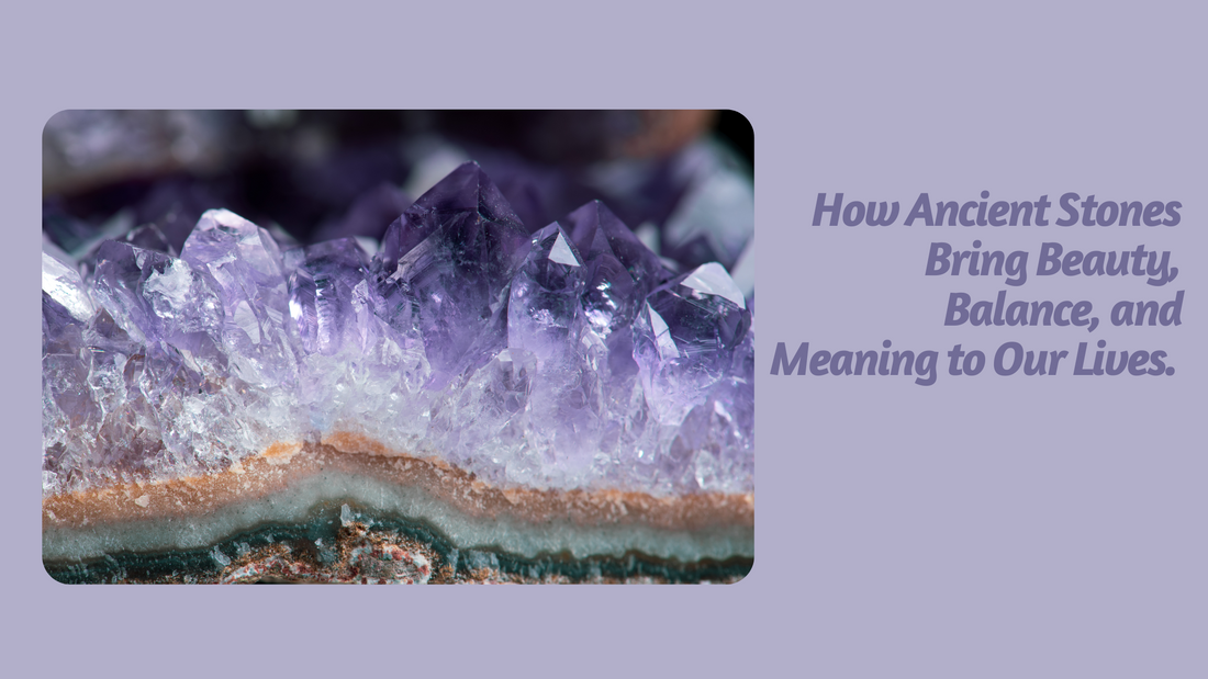 The Hidden Power of Natural Stones